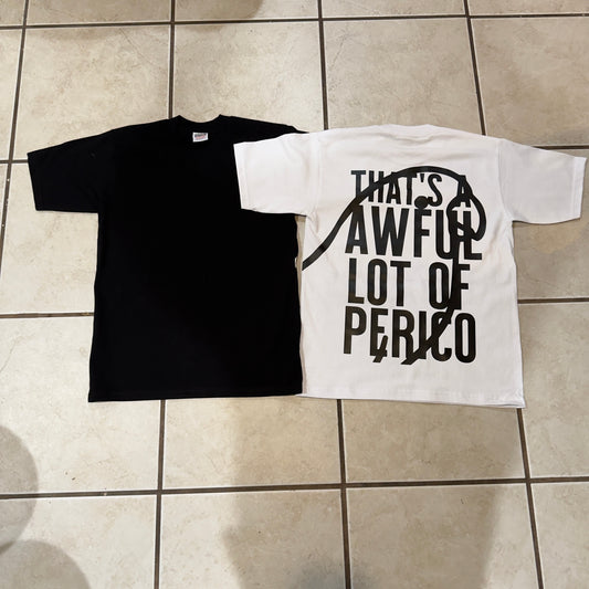 An Awful lot of perico NO FRONT DESIGN (100% Heavyweight Cotton PROCLUB)