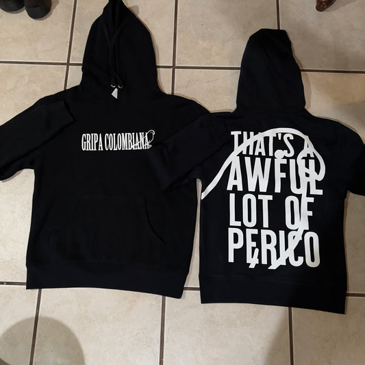 An Awful lot of perico hoodie (60%cotton/40% polyester hoodie)